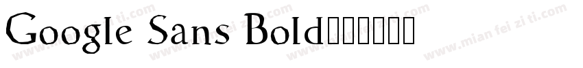 Google Sans Bold字体转换